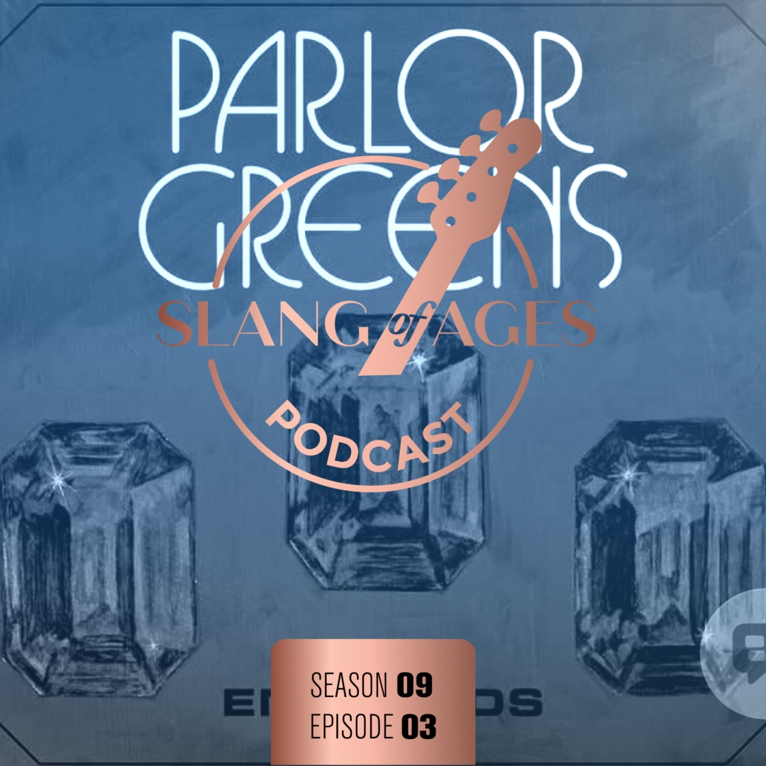 Slang of Ages Podcast